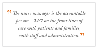 QUOTE: The nurse manager is the accountable person...