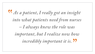 QUOTE: As a patient, I really got an insight...