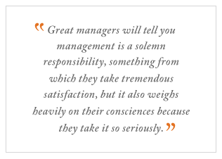 QUOTE: Great managers will tell you management...