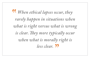 QUOTE: When ethical lapses occur...