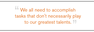 QUOTE: We all need to accomplish tasks... 