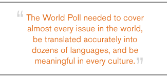 QUOTE: The World Poll needed to cover... 