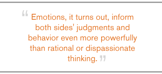 QUOTE: Emotions, it turns out, inform both sides' judgements... 